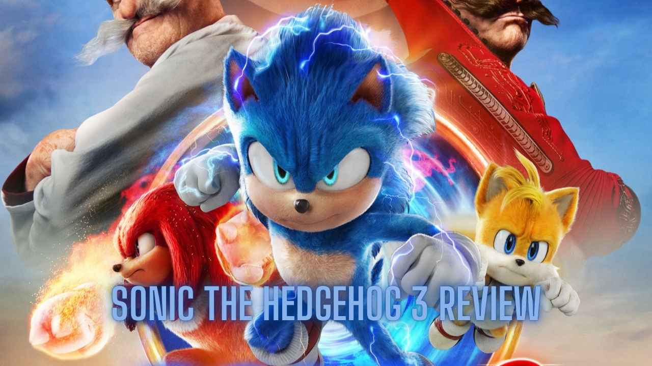 Sonic the Hedgehog 3 Review