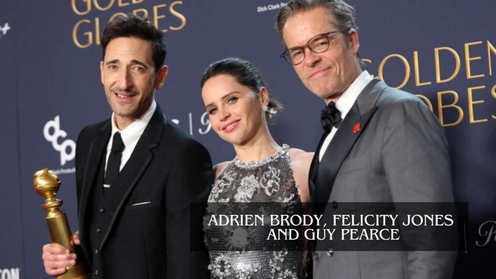 Adrien Brody Felicity Jones and Guy Pearce